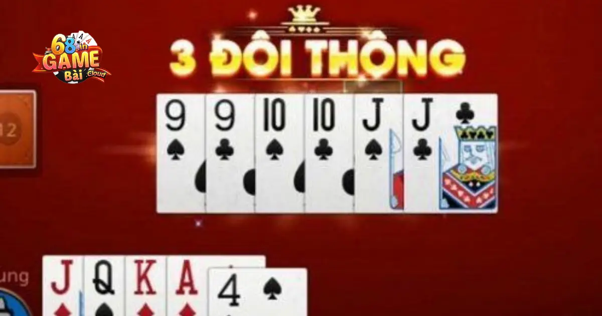 3 Đôi Thông Chặt Được Gì? Khi Nào Dùng Chặn Bài Đối Thủ 4 Khi nào được dùng 3 đôi thông để chặn bài?