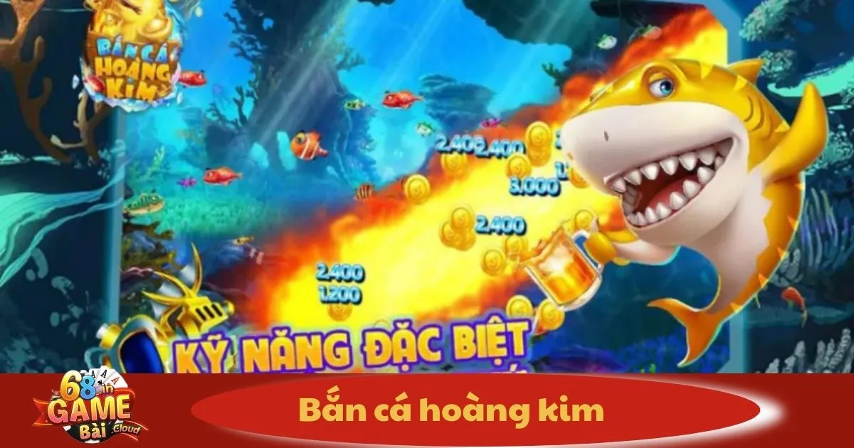 Bắn Cá Hoàng Kim – Cách Chơi & Chiến Thuật Kiếm Thưởng 2 Bắn Cá Hoàng Kim Có Gì Đặc Biệt So Với Các Game Khác?